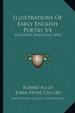 Illustrations of Early English Poetry V4: England's Parnassus (1870)