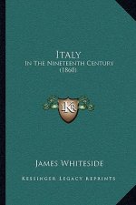 Italy: In the Nineteenth Century (1860)