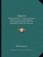 Sippurim: Sammlung Judischer Volkssagen, Erzahlungen, Mythen, Chroniken, Denkwurdigkeiten, Und Biographien Beruhmter Juden Aller