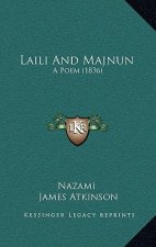 Laili and Majnun: A Poem (1836)