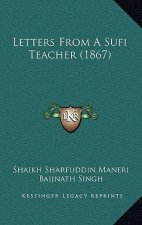 Letters from a Sufi Teacher (1867)