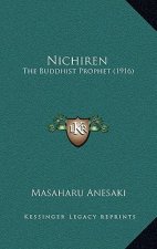 Nichiren: The Buddhist Prophet (1916)