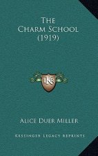 The Charm School (1919)