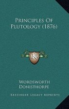 Principles of Plutology (1876)
