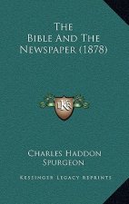 The Bible and the Newspaper (1878)