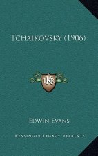 Tchaikovsky (1906)