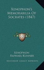 Xenophon's Memorabilia of Socrates (1847)