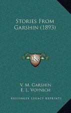 Stories From Garshin (1893)
