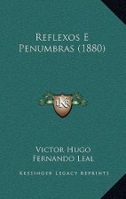 Reflexos E Penumbras (1880)