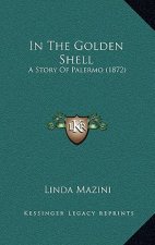 In The Golden Shell: A Story Of Palermo (1872)