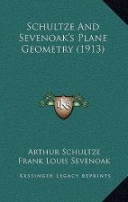 Schultze and Sevenoak's Plane Geometry (1913)