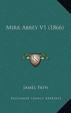 Mirk Abbey V1 (1866)