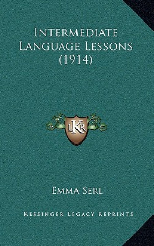Intermediate Language Lessons (1914)