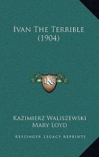 Ivan the Terrible (1904)