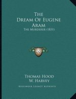 The Dream Of Eugene Aram: The Murderer (1831)