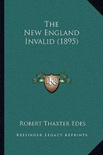 The New England Invalid (1895)