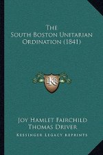 The South Boston Unitarian Ordination (1841)