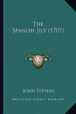 The Spanish Jilt (1707)