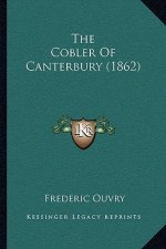 The Cobler of Canterbury (1862)