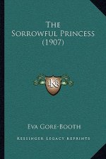 The Sorrowful Princess (1907)