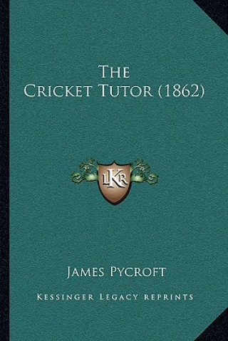 The Cricket Tutor (1862)