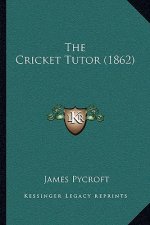 The Cricket Tutor (1862)