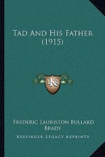 Tad And His Father (1915)