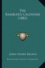 The Rambler's Calendar (1882)