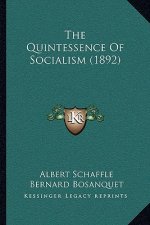The Quintessence Of Socialism (1892)
