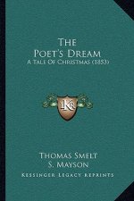 The Poet's Dream: A Tale Of Christmas (1853)