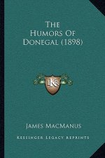 The Humors Of Donegal (1898)