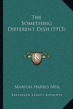 The Something Different Dish (1915)