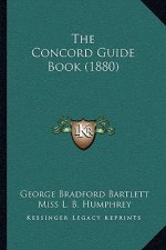 The Concord Guide Book (1880)