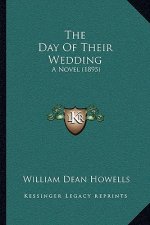 The Day of Their Wedding: A Novel (1895)