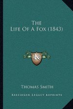 The Life of a Fox (1843)