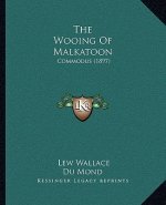 The Wooing of Malkatoon: Commodus (1897)