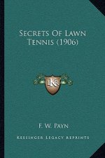 Secrets of Lawn Tennis (1906)