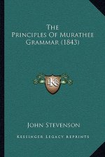 The Principles of Murathee Grammar (1843)