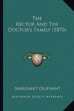 The Rector and the Doctor's Family (1870)