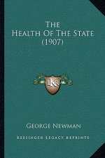 The Health of the State (1907)