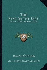 The Star in the East: With Other Poems (1824)