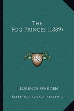 The Fog Princes (1889)