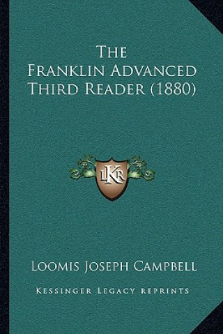 The Franklin Advanced Third Reader (1880)