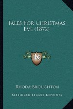 Tales for Christmas Eve (1872)