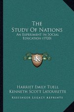 The Study of Nations: An Experiment in Social Education (1920)