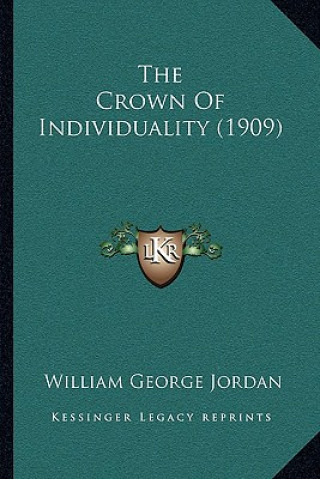 The Crown of Individuality (1909)