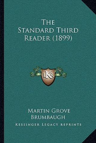 The Standard Third Reader (1899)