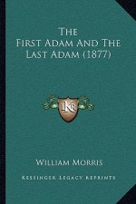 The First Adam and the Last Adam (1877)
