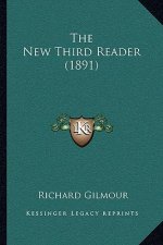 The New Third Reader (1891)