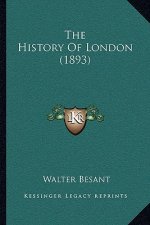 The History Of London (1893)